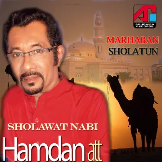 Sholawat Nabi Hamdan ATT by Hamdan Att