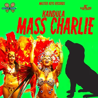 Mass Charlie - Single by Kandula