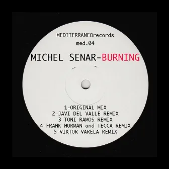 Burning by Michel Senar