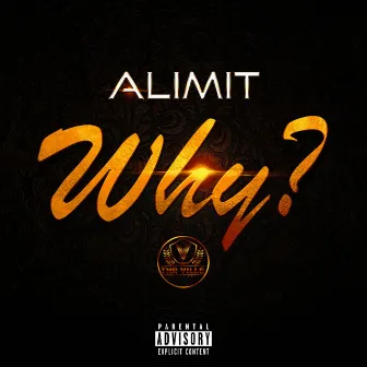 Why by Alimit