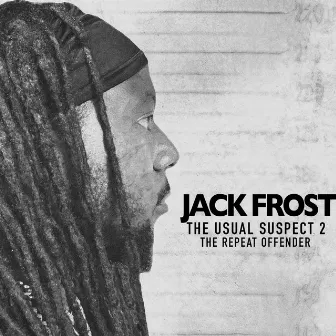 The Usual Suspect 2:The Repeat Offender by Jack Fro$t