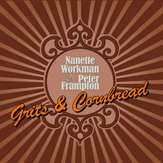 Grits & Cornbread by Nanette Workman