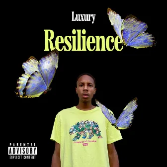 Resilience by Luxury