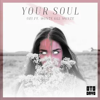 Your Soul by Obi