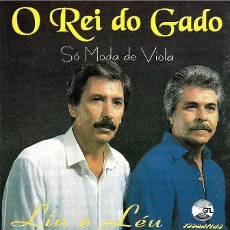 O Rei do Gado by Liu & Léu