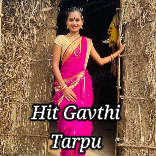 Hit Gavthi Tarpu