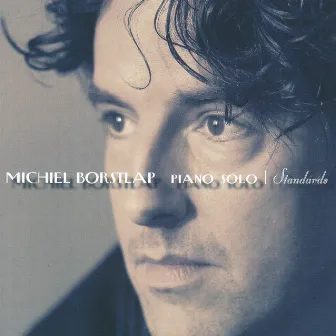 Piano Solo Standards by Michiel Borstlap