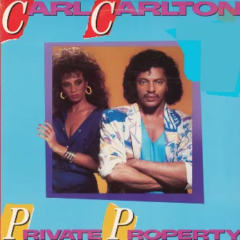 Private Property by Carl Carlton