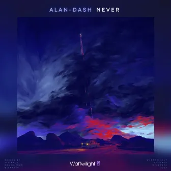 Never by Alan Dash