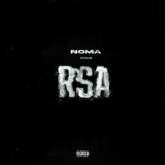 RSA by Noma Rttclan