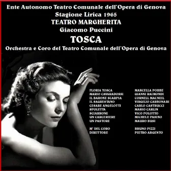 Puccini: Tosca - Pobbe - Raimondi - MacNeil - Teatro Opera di Genova - Argento (1965) [Live recording, 1965] by Pietro Argento