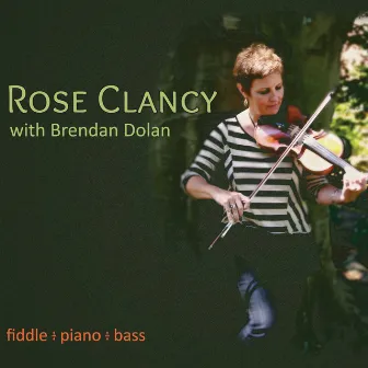 Fiddle - Piano - Bass (feat. Brendan Dolan) by Rose Clancy