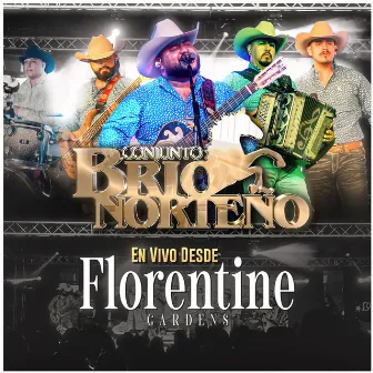 En Vivo Desde Florentine Gardens by Conjunto Brio Norteño