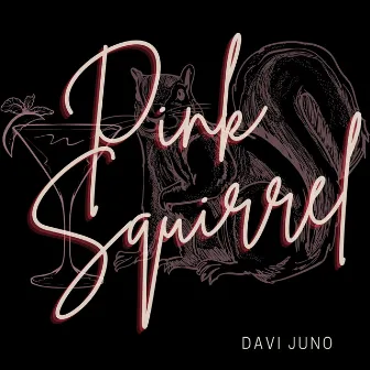 Pink Squirrel by DAVI JUNO