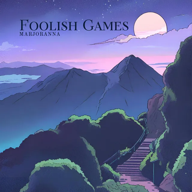 Foolish Games