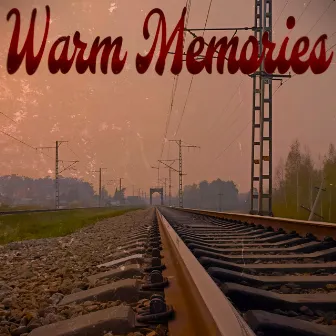 Warm Memories by ZEEPPER