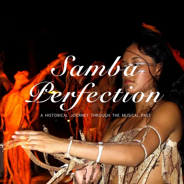 Samba Perfection