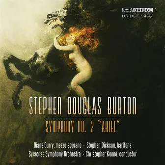 Stephen Douglas Burton: Symphony No. 2 