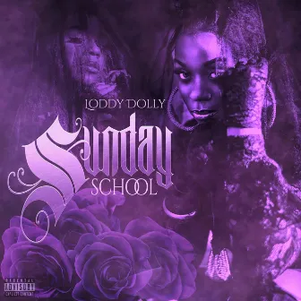 Sunday School by Loddy Dolly