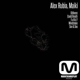 Stillness EP by Alex Rubia