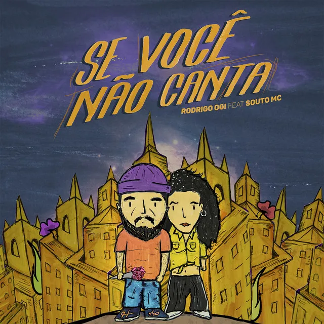 Se Você Não Canta