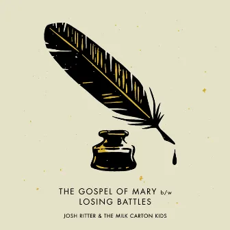 The Gospel of Mary / Losing Battles (Acoustic) by The Milk Carton Kids