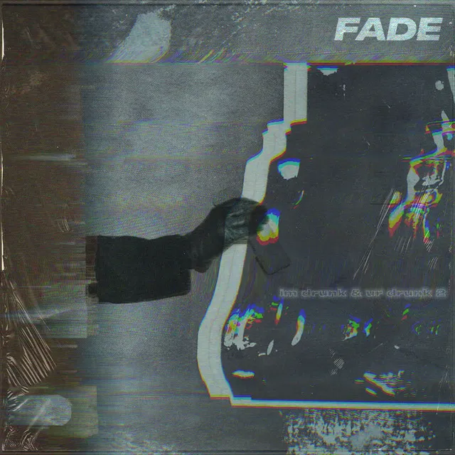 Fade