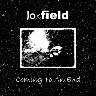 Coming To An End by Joxfield