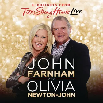 Two Strong Hearts by Olivia Newton-John