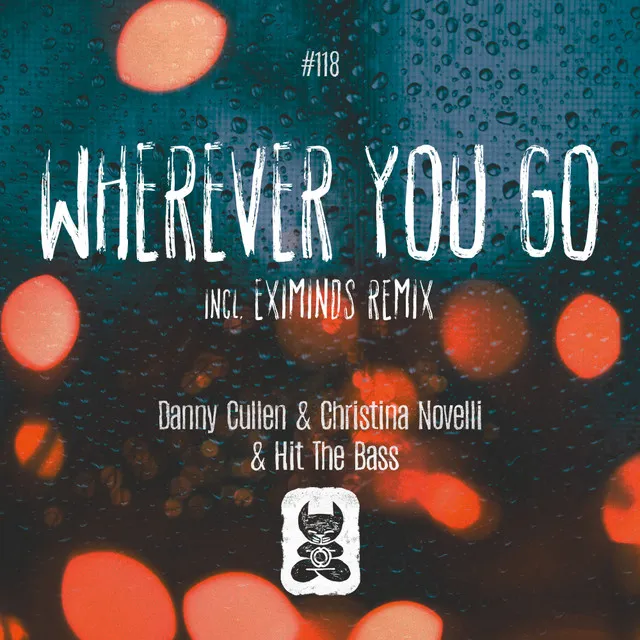 Wherever You Go - Eximinds Remix