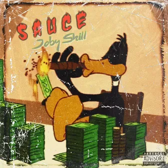 Sauce by Joby Shill