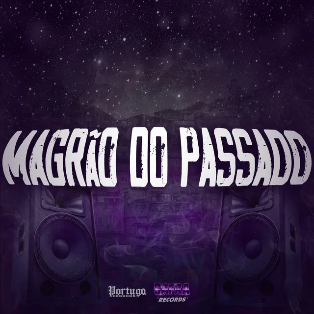 Magrão do Passado