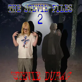 The Stevie Files 2 by Stevie Durag