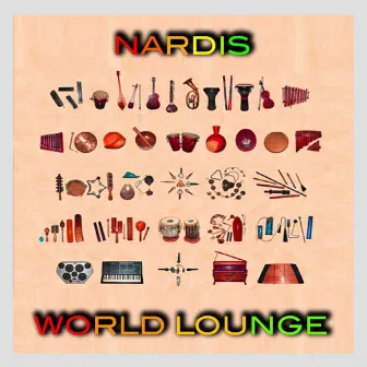 World Lounge by Nardis