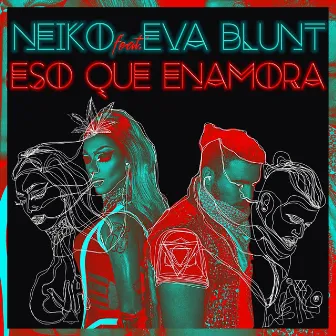 Eso Que Enamora by Neiko