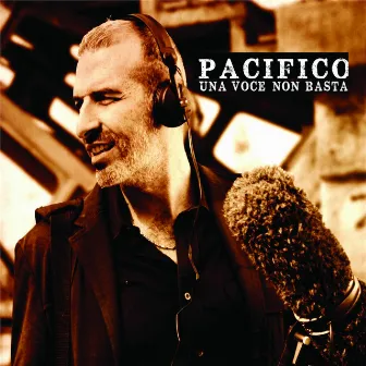 Una voce non basta by Pacifico