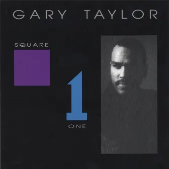 Square One by Gary Taylor