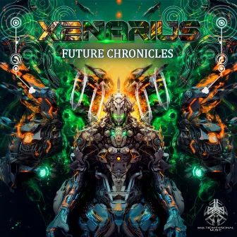 Future Chronicles by Xenarius