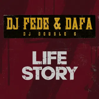 Life Story by Dj Double S