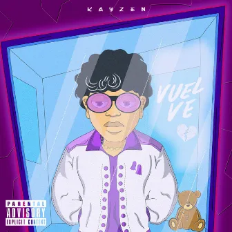 Vuelve by Kayzen