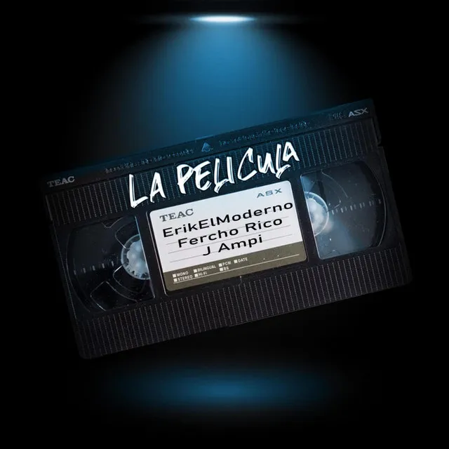 La Pelicula