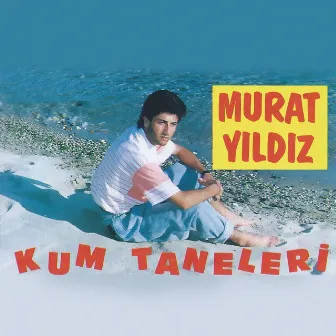 Kum Taneleri by Murat Yıldız