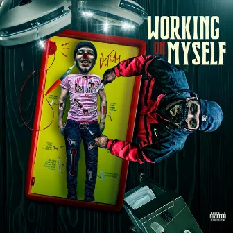 Working on Myself by C. Tidy