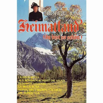 Heimatland by Robert Jung