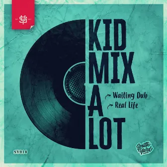 The Real Life by Kid Mix-A-Lot