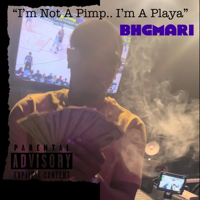 Im Not A Pimp.. Im A Playa