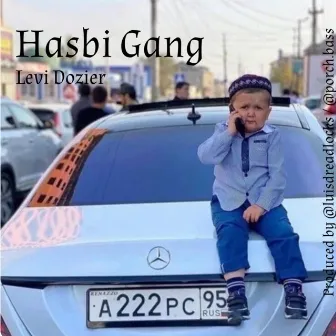 Hasbi Gang by Levi Dozier