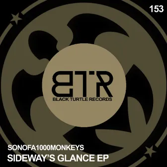 Sideway's Glance EP by SonOfA1000Monkeys