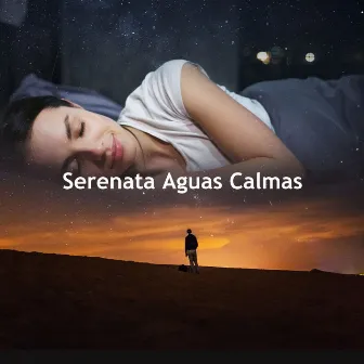 Serenata Aguas Calmas by Musica para Masajes