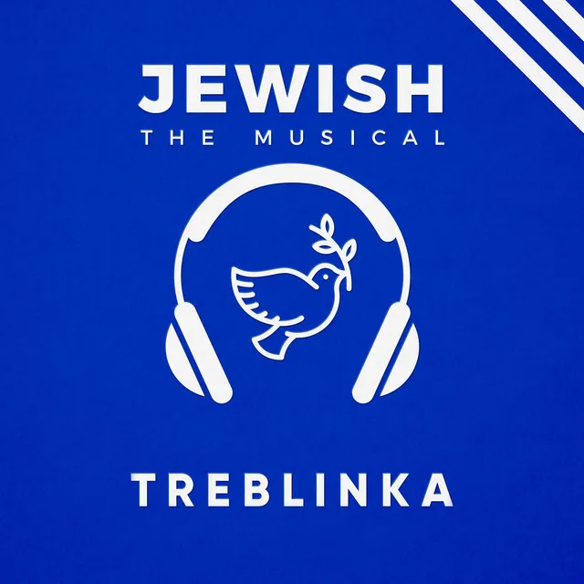 Treblinka (Jewish, the Musical)